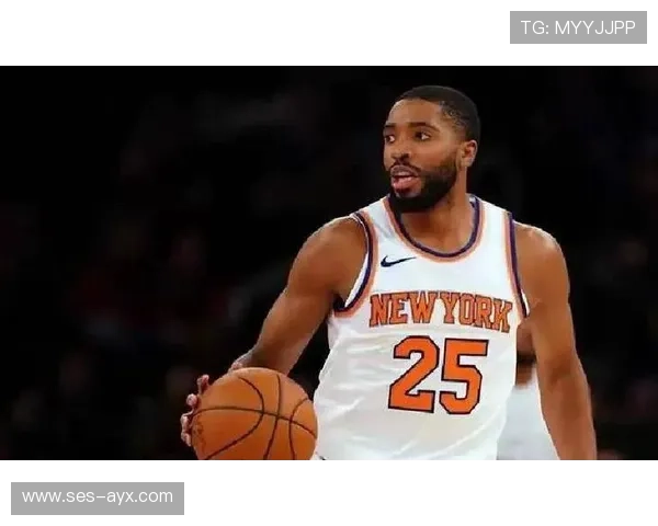 布里奇斯展现防守统治力，成为球队防线新基石